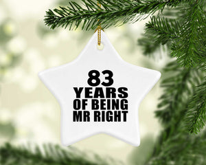 83rd Anniversary 83 Years Of Being Mr Right - Star Ornament