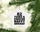 Happy 82nd Anniversary 82 Years & Counting - Star Ornament