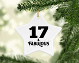 17th Birthday 17 & Fabulous - Star Ornament