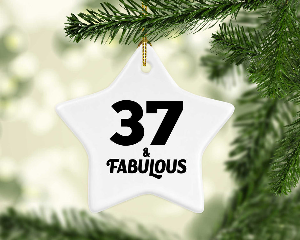 37th Birthday 37 & Fabulous - Star Ornament