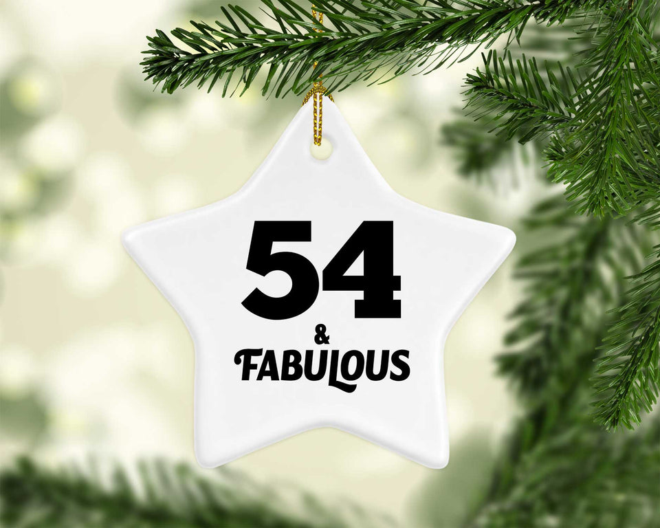 54th Birthday 54 & Fabulous - Star Ornament