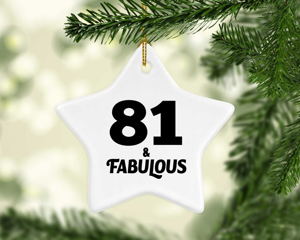 81st Birthday 81 & Fabulous - Star Ornament