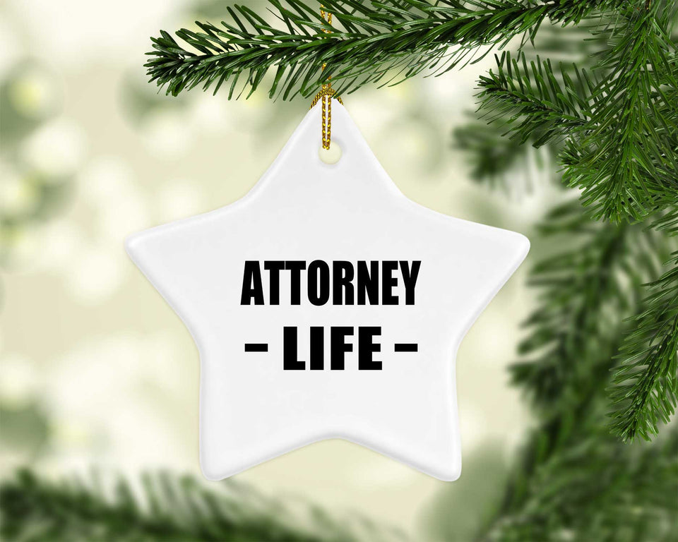 Attorney Life - Star Ornament