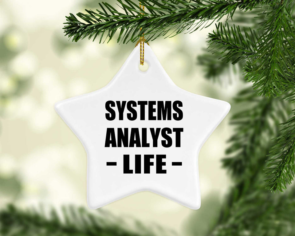 Systems Analyst Life - Star Ornament