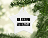 Blessed Veterinarian - Star Ornament