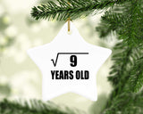 3rd Birthday Square Root of 9 Years Old - Star Ornament