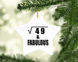 7th Birthday Square Root of 49 & Fabulous - Star Ornament