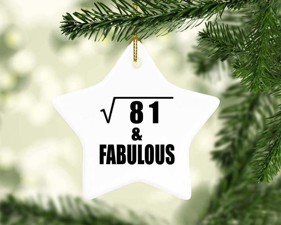 9th Birthday Square Root of 81 & Fabulous - Star Ornament