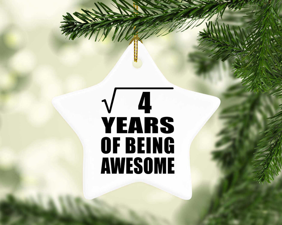 2nd Birthday Square Root of 4 Years of Being Awesome - Star Ornament