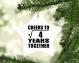 2nd Anniversary Cheers To Square Root of 4 Years Together - Star Ornament
