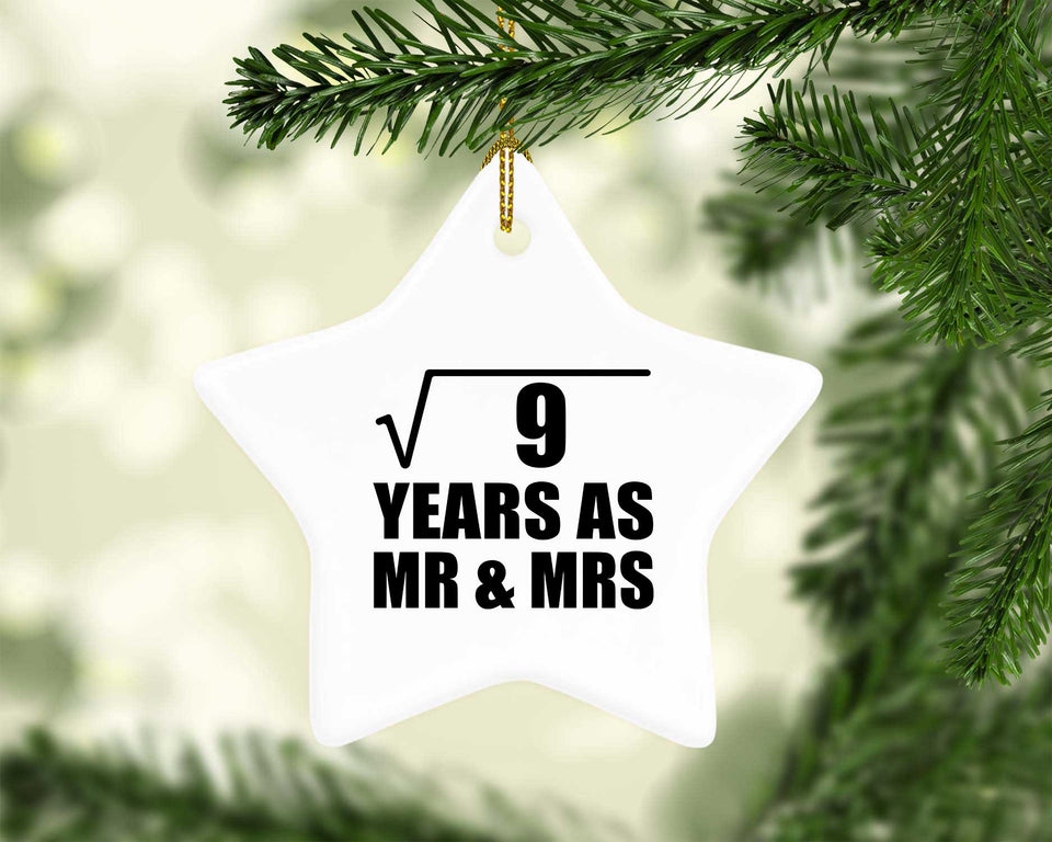 3rd Anniversary Square Root of 9 Years As Mr & Mrs - Star Ornament