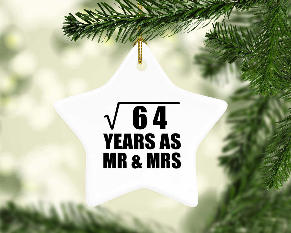 8th Anniversary Square Root of 64 Years As Mr & Mrs - Star Ornament