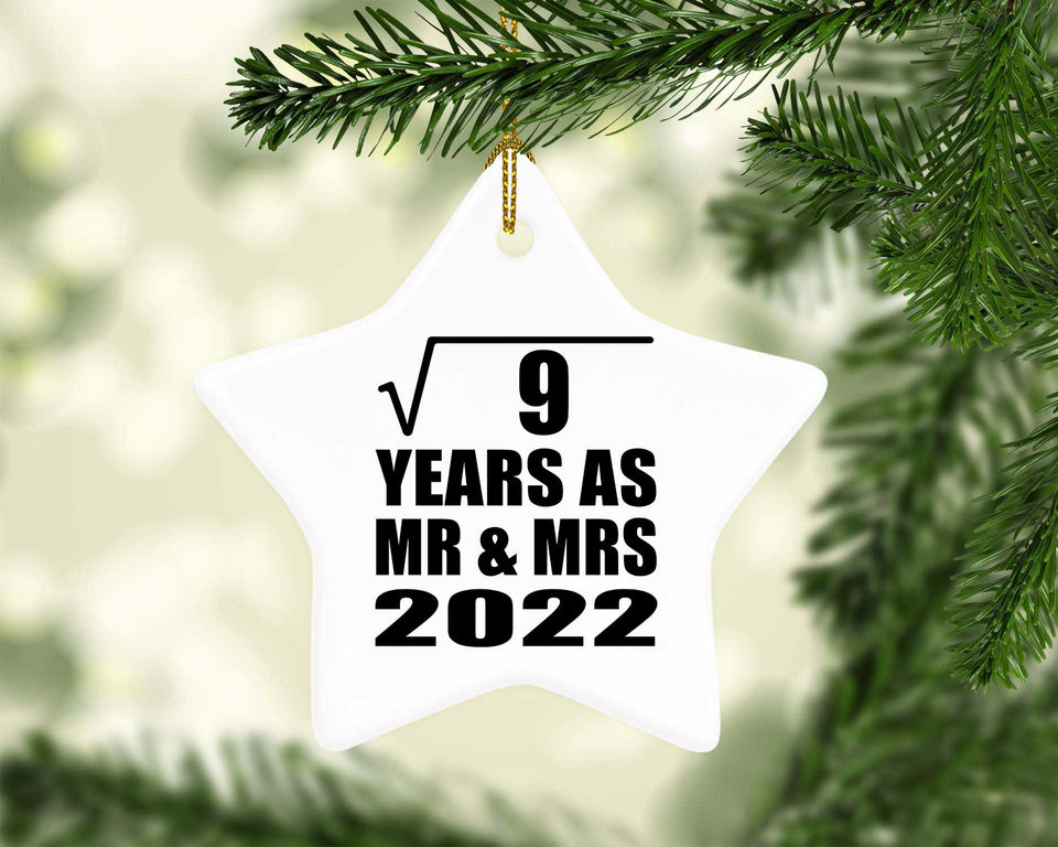 3rd Anniversary Square Root of 9 Years As Mr & Mrs 2022 - Star Ornament