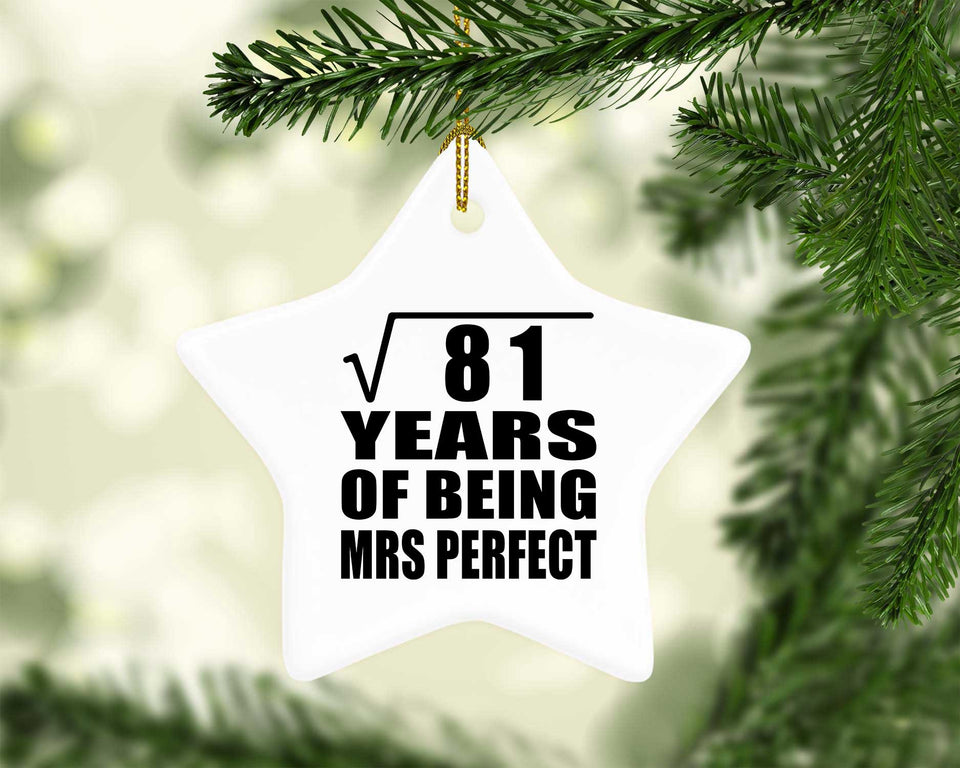 9th Anniversary Square Root of 81 Years of Mrs Perfect - Star Ornament