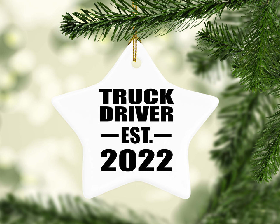 Truck Driver Established EST. 2022 - Star Ornament
