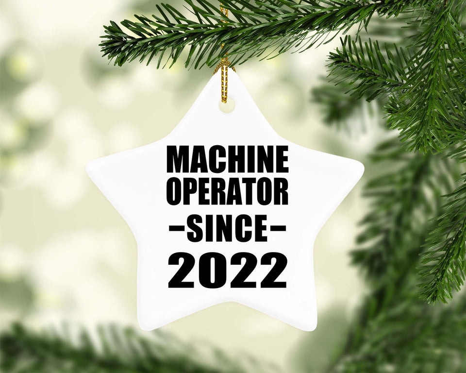 Machine Operator Since 2022 - Star Ornament
