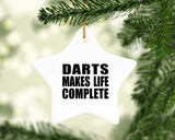 Darts Makes Life Complete - Star Ornament