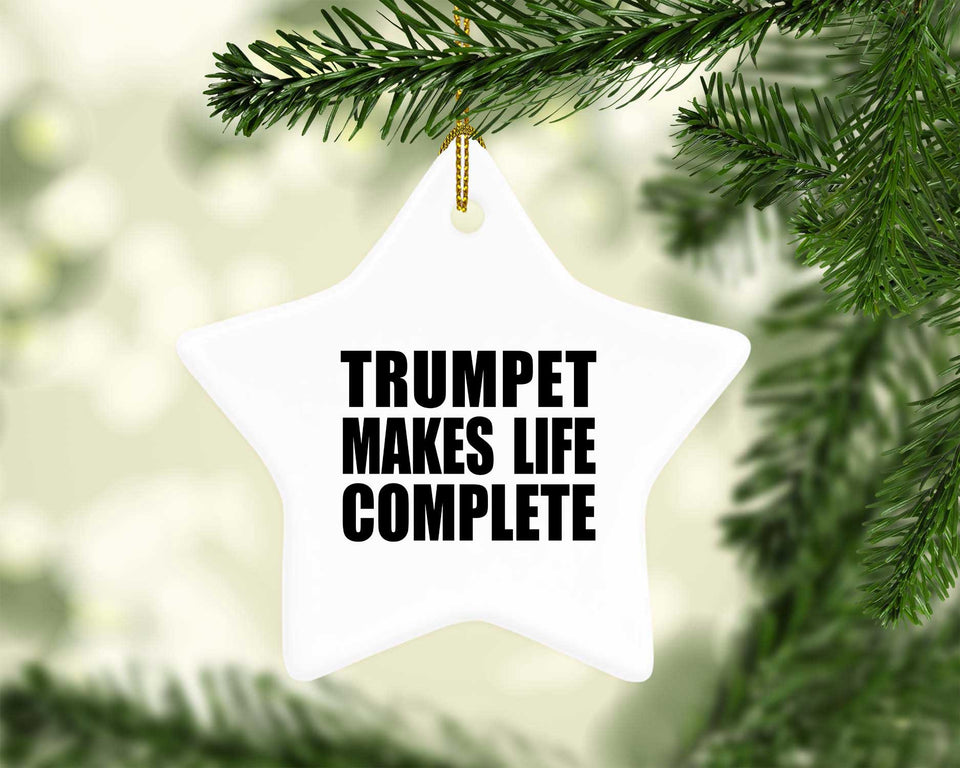 Trumpet Makes Life Complete - Star Ornament