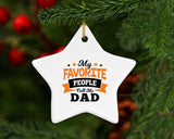 My Favorite People Call Me Dad - Star Ornament