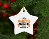 My Favorite People Call Me Grandpa - Star Ornament