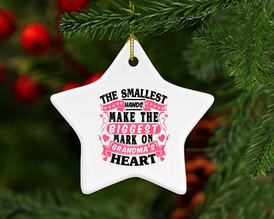 The Smallest Hands Make The Biggest Mark On Grandma's Heart - Star Ornament