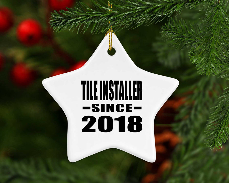 Tile Installer Since 2018 - Star Ornament