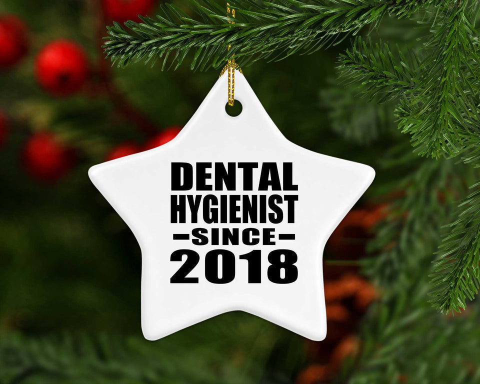 Dental Hygienist Since 2018 - Star Ornament