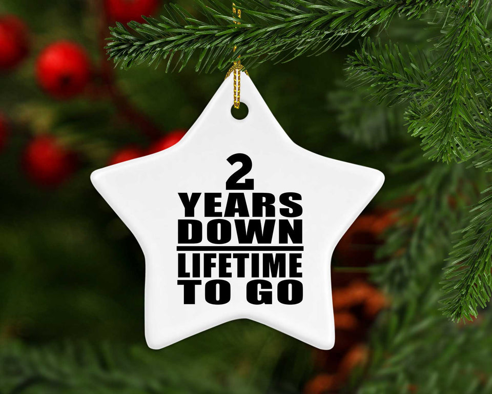 2nd Anniversary 2 Years Down Lifetime To Go - Star Ornament