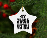 47th Anniversary 47 Years Down Lifetime To Go - Star Ornament