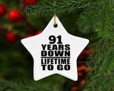 91st Anniversary 91 Years Down Lifetime To Go - Star Ornament