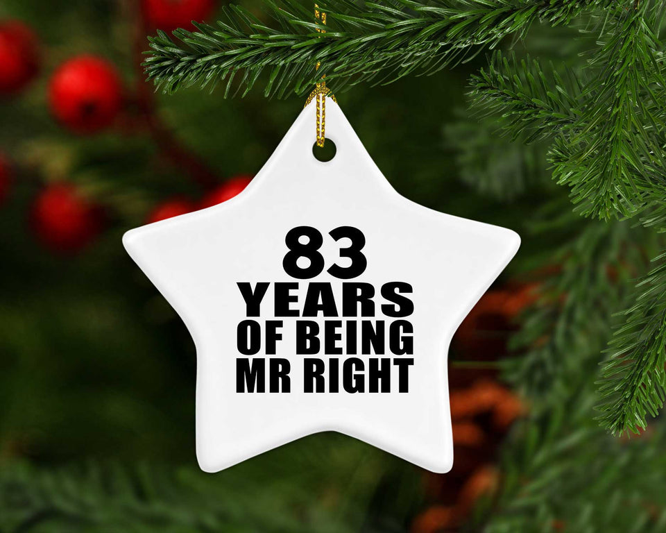 83rd Anniversary 83 Years Of Being Mr Right - Star Ornament