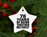 78th Anniversary 78 Years Of Being Mrs Perfect - Star Ornament