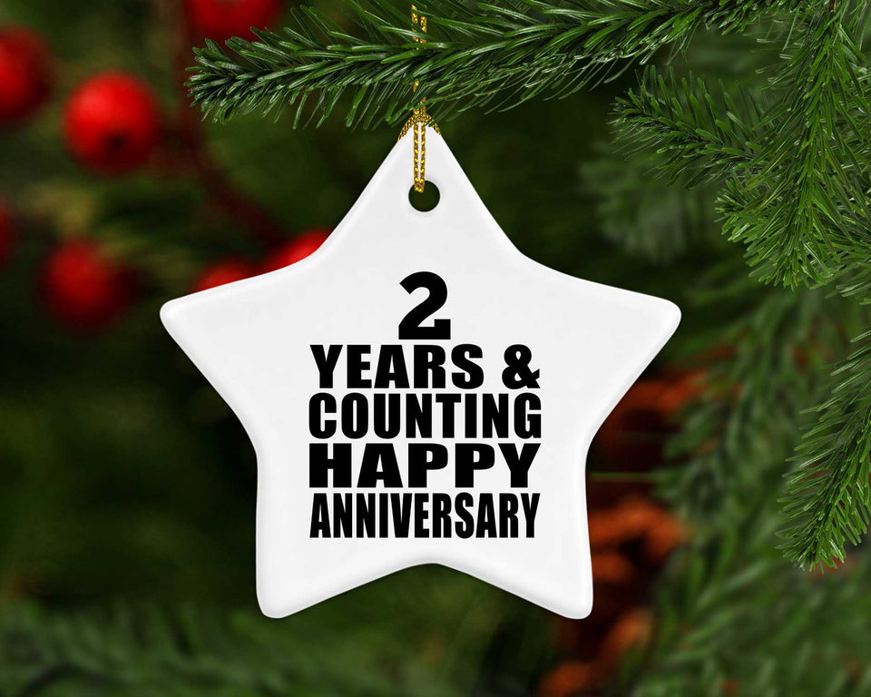 Happy 2nd Anniversary 2 Years & Counting - Star Ornament