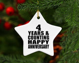 Happy 4th Anniversary 4 Years & Counting - Star Ornament