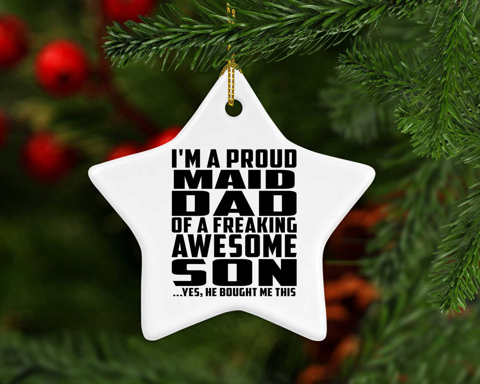 Proud Maid Dad Of Awesome Son - Star Ornament