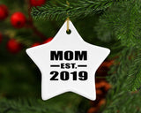 Mom Established EST. 2019 - Star Ornament