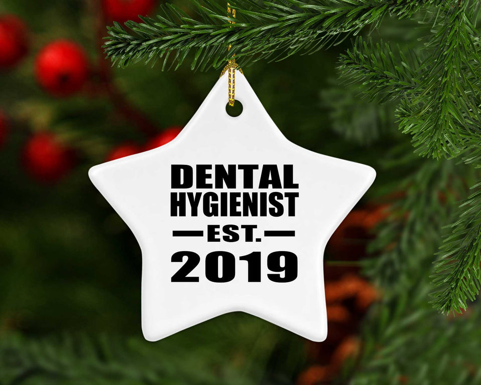 Dental Hygienist Established EST. 2019 - Star Ornament