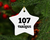 107th Birthday 107 & Fabulous - Star Ornament
