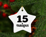 15th Birthday 15 & Fabulous - Star Ornament