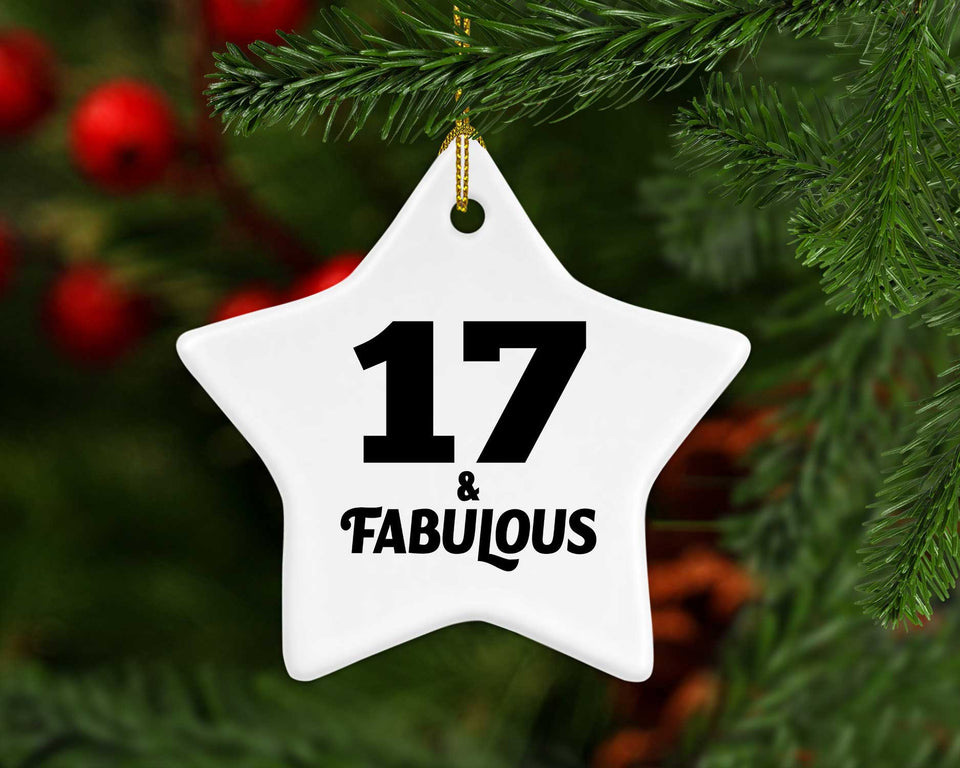 17th Birthday 17 & Fabulous - Star Ornament
