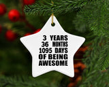 3rd Birthday 3 Years 36 Months 1095 Days Of Awesome - Star Ornament