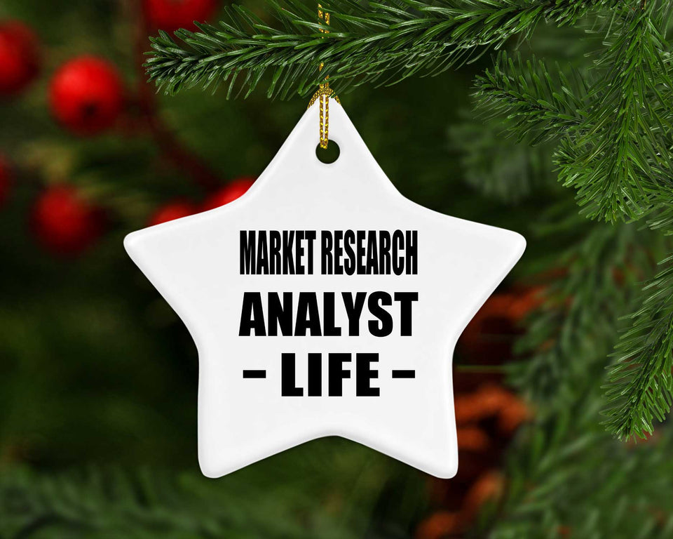 Market Research Analyst Life - Star Ornament