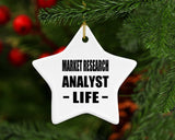 Market Research Analyst Life - Star Ornament