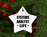 Systems Analyst Life - Star Ornament