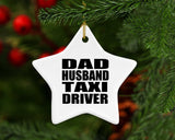 Dad Husband Taxi Driver - Star Ornament