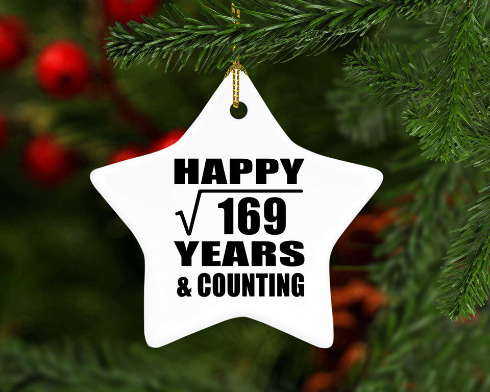 Happy 13th Anniversary Square Root of 169 Years & Counting - Star Ornament