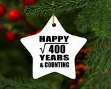 Happy 20th Anniversary Square Root of 400 Years & Counting - Star Ornament