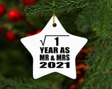 1st Anniversary Square Root of 1 Year As Mr & Mrs 2021 - Star Ornament