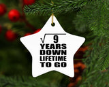 3rd Anniversary Square Root of 9 Years Lifetime To Go - Star Ornament