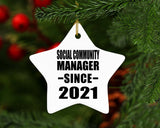 Social Community Manager Since 2021 - Star Ornament
